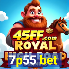 7p55 bet